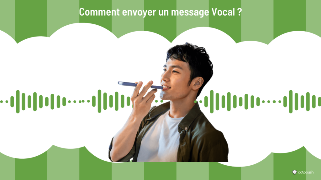 comment envoyer message vocal