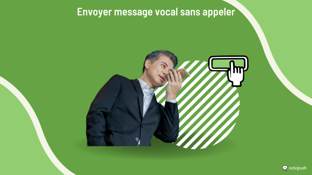 envoyer message vocal sans appeler