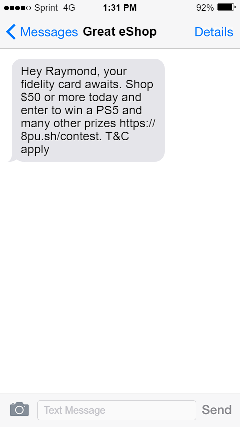 example of engaging SMS message for lead generation: Hey Raymond, your fidelity card awaits.