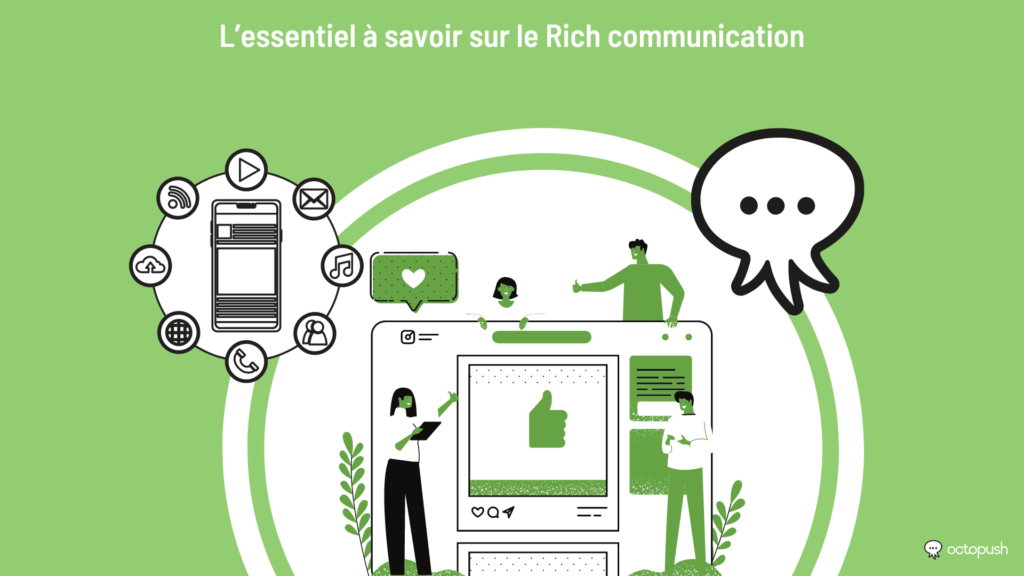 L’essentiel à savoir sur le Rich communication