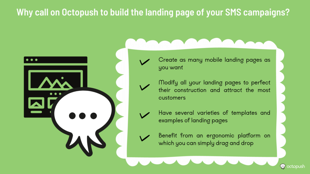 Why call on Octopush Why call on Octopush to build the landing page of your SMS campaigns?